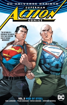 Paperback Superman: Action Comics Vol. 3: Men of Steel (Rebirth) Book