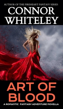 Art of Blood: A Romantic Fantasy Adventure Novella