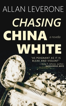 Paperback Chasing China White Book