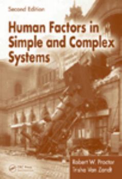 Hardcover Human Factors in Simple and Complex Systems Book