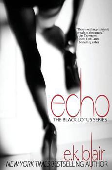 Paperback Echo: Black Lotus #2 Book