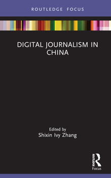 Hardcover Digital Journalism in China Book