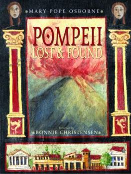 Hardcover Pompeii: Lost and Found Book