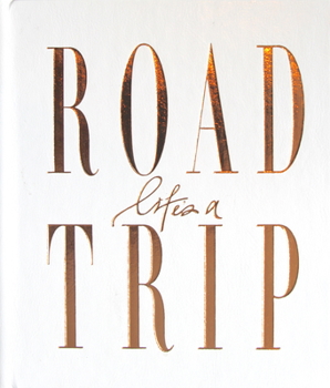Hardcover Life's a Roadtrip Book