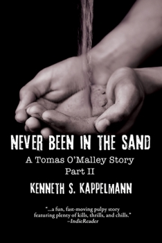Paperback Never Been in the Sand, Part 2 Book