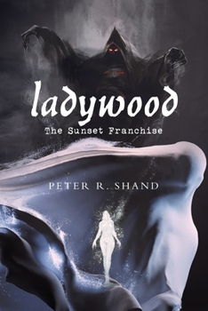Paperback Ladywood: The Sunset Franchise Book