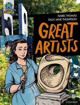 Paperback Project X Origins Graphic Texts: Grey Book Band, Oxford Level 14: Great Artists Book