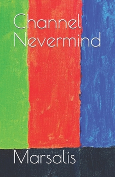 Paperback Channel Nevermind Book