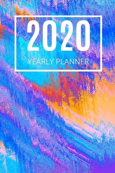 Paperback 2020 Planner: Abstract Colours: Annual Planner (6 x 9 inches, 136 pages, weekly spreads) Book