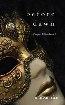 Before Dawn - Book #1 of the Vampire, Fallen