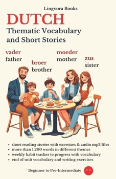 Paperback Dutch: Thematic Vocabulary and Short Stories Book