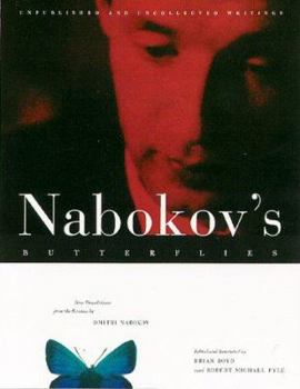 Hardcover Nabokov's Butterflies: Unpublished and Uncollected Writings Book