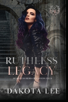 Paperback Ruthless Legacy Book