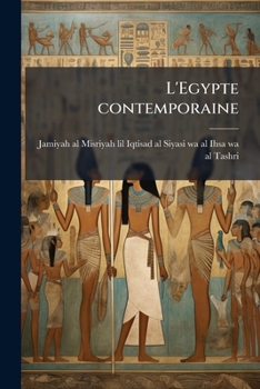 Paperback L'Egypte contemporaine: 5 [French] Book