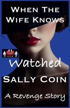 When The Wife Knows - Watched