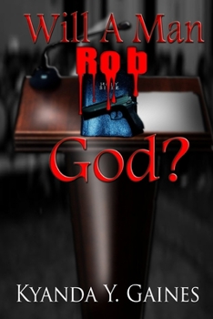 Will A Man Rob God?