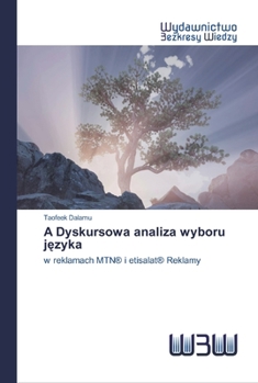Paperback A Dyskursowa analiza wyboru języka [Polish] Book