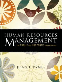 Hardcover Human Resources Management for Public and Nonprofit Organizations: A Strategic Approach Book