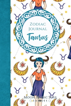 Paperback Zodiac Journal - Taurus: Astrology April May Constellation Warrior Goddess Nymph Journal Notebook Diary College-Ruled Book