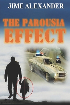 Paperback The parousia effect Book