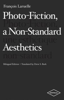 Paperback Photo-Fiction, a Non-Standard Aesthetics [French] Book