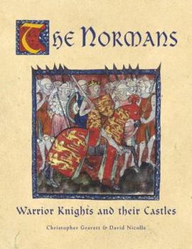 Hardcover The Normans: Warrior Knights and Their Castles Book