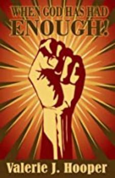 Paperback When God Has Had Enough Book