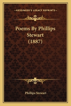 Paperback Poems By Phillips Stewart (1887) Book