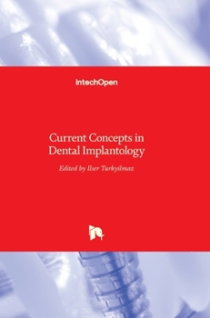 Hardcover Current Concepts in Dental Implantology Book