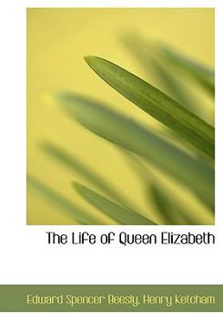 Paperback The Life of Queen Elizabeth Book