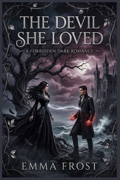 Paperback The Devil She Loved: A Forbidden Dark Romance Book