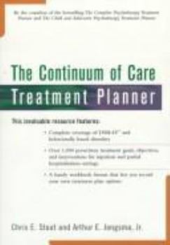 Paperback The Continuum of Care Treatment Planner [With *] Book