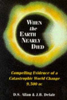 Paperback When the Earth Nearly Died Book
