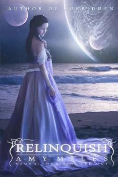 Relinquish - Book #2 of the Rising Trilogy