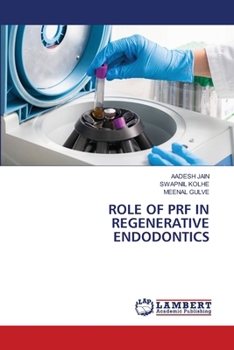 Paperback Role of Prf in Regenerative Endodontics Book