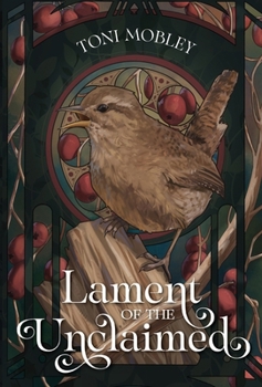 Hardcover Lament of the Unclaimed Book