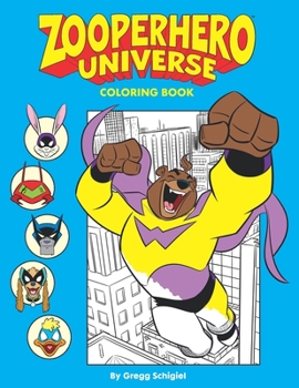 Paperback Zooperhero Universe Coloring Book