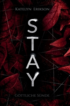 Paperback Stay - göttliche Sünde [German] Book