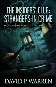 Paperback The Insiders' Club: Strangers In Crime Book