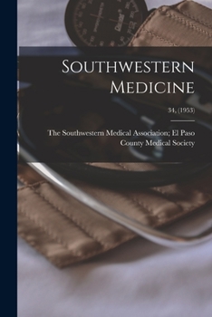 Paperback Southwestern Medicine; 34, (1953) Book