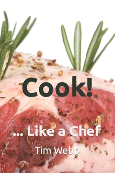 Paperback Cook!: ... Like a Chef Book