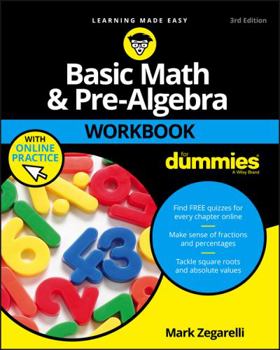 Basic Math & Pre-Algebra For Dummies - Book  of the Dummies