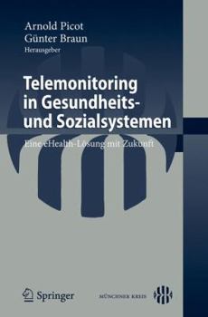 Paperback Telemonitoring in Gesundheits- Und Sozialsystemen: Eine Ehealth-Lösung Mit Zukunft [German] Book