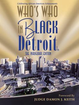 Hardcover Who's Who In Black Detroit: The Third Edition Book