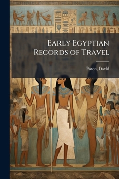 Early Egyptian Records of Travel