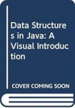 Paperback Data Structures in Java: A Visual Introduction Book