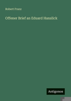 Paperback Offener Brief an Eduard Hanslick [German] Book