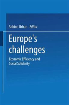 Paperback Europe's Challenges: Economic Efficiency and Social Solidarity Book