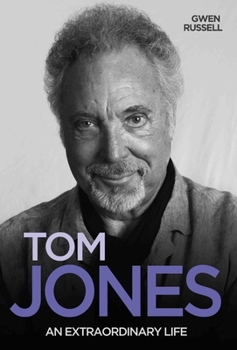 Paperback Tom Jones - An Extraordinary Life Book