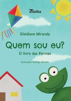 Paperback Quem sou eu?: O livro das formas [Portuguese] Book